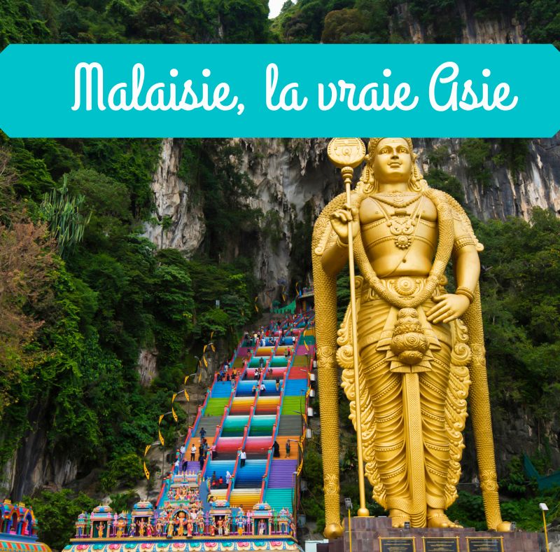 17 oct : Malaisie, la vraie Asie