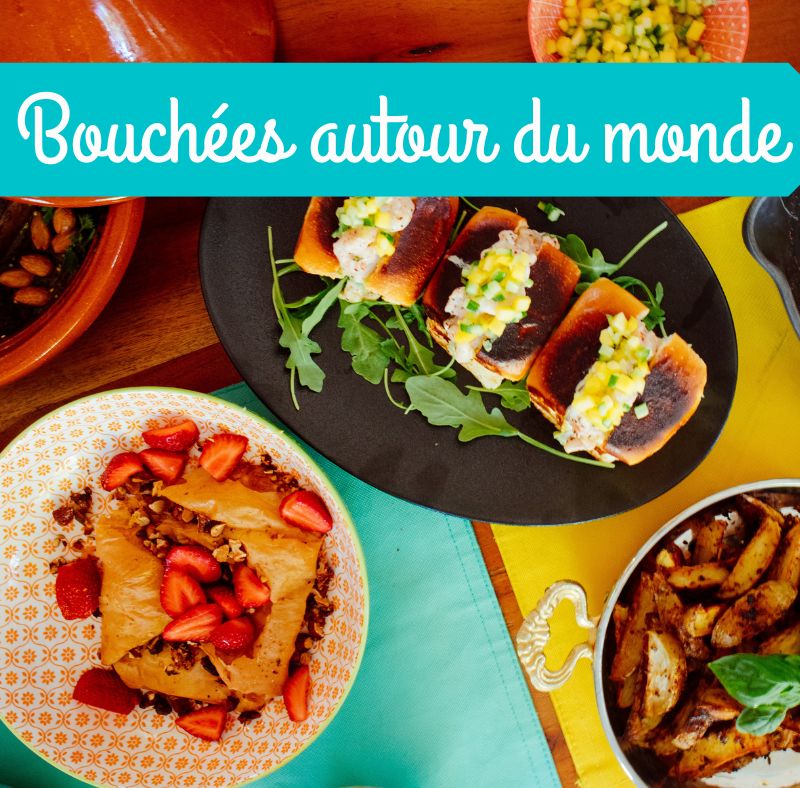 7 nov : Bouchées autour du monde