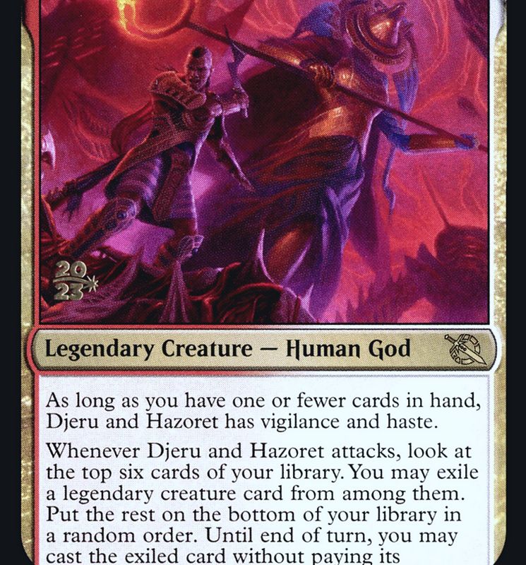 Djeru and Hazoret [March of the Machine Prerelease Promos]