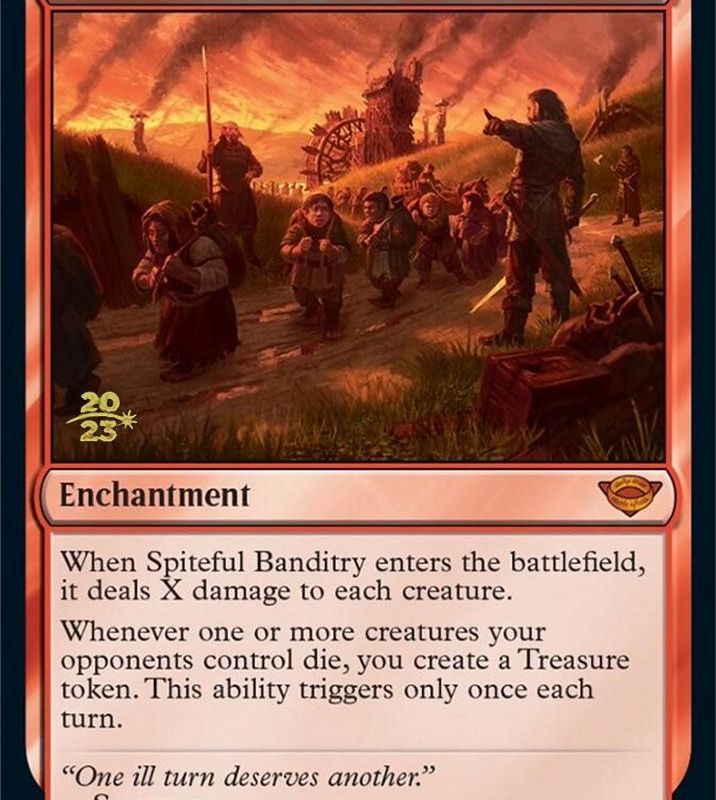 Spiteful Banditry [The Lord of the Rings: Tales of Middle-Earth Prerelease Promos]