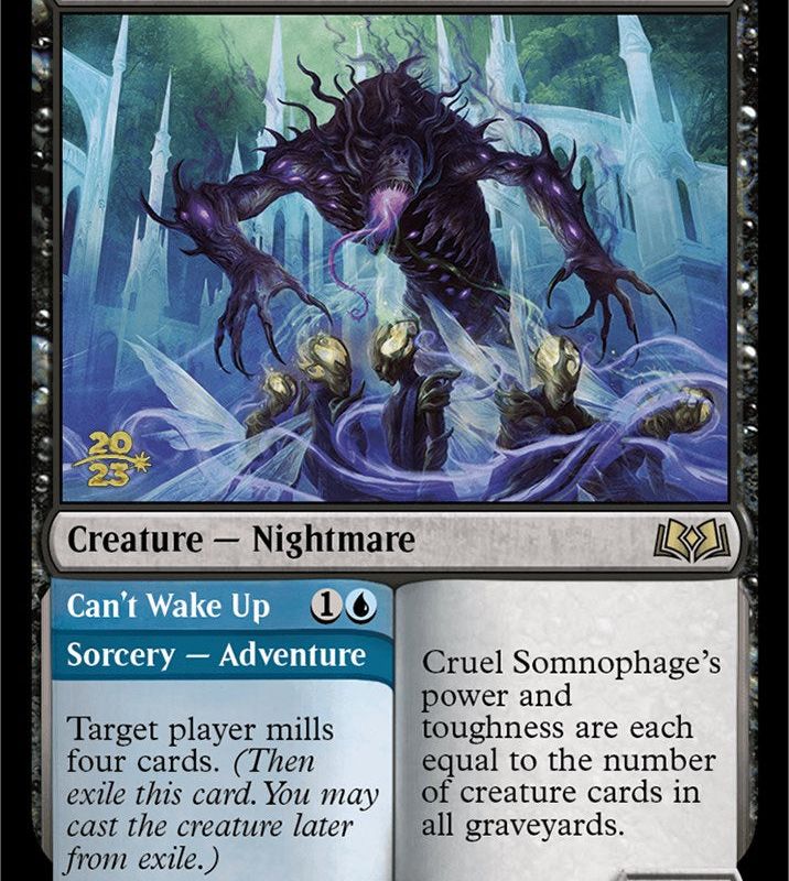 Cruel Somnophage // Can't Wake Up [Wilds of Eldraine Prerelease Promos]
