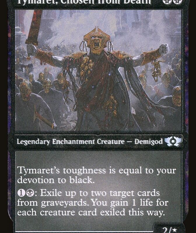 Tymaret, Chosen from Death (Foil Etched) [Multiverse Legends]