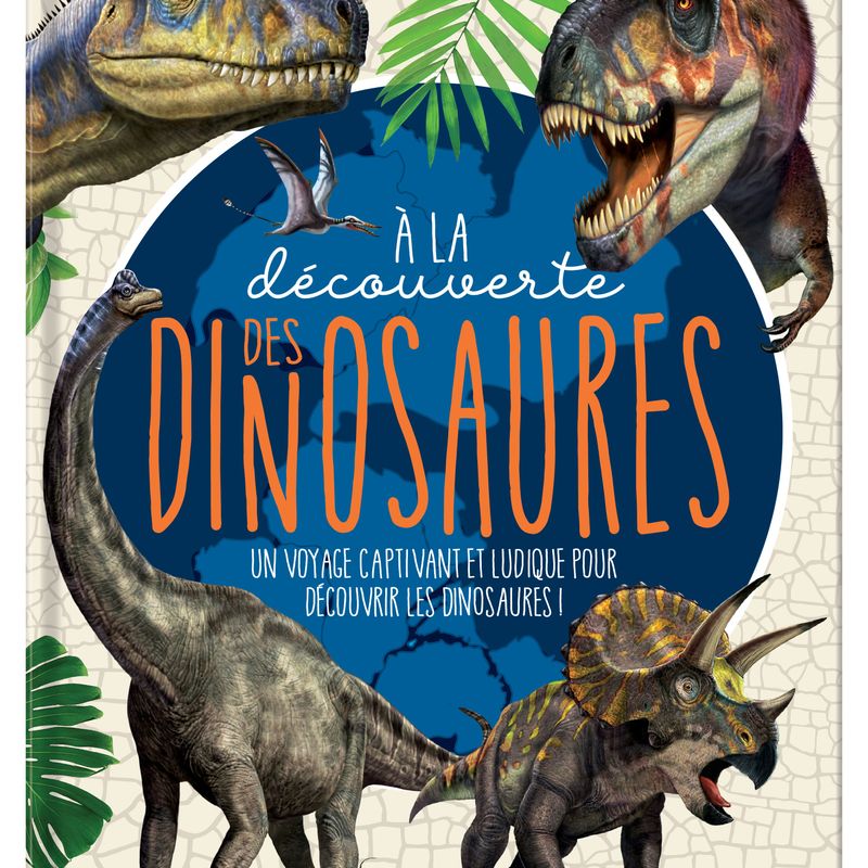 À la découverte des dinosaures
