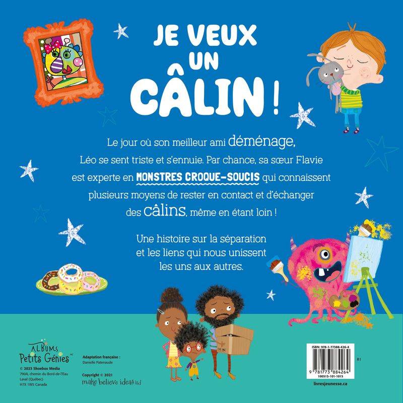 Je veux un câlin!
