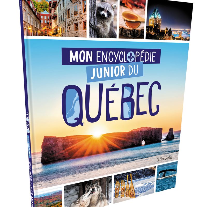 Mon encyclopédie junior du Québec