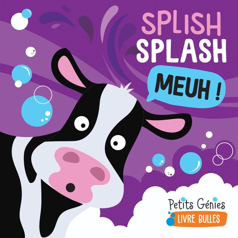 Livre bulles : Splish Splash Meuh !