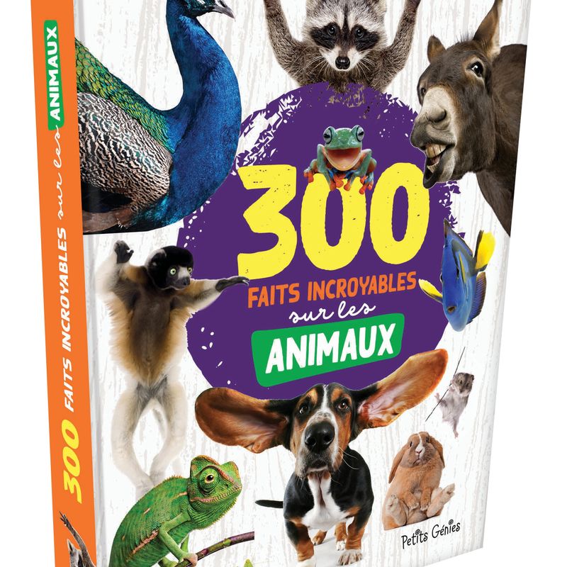 300 faits incroyables sur les animaux