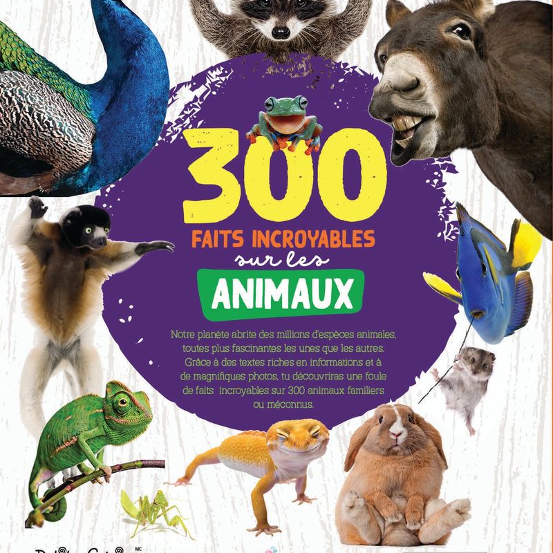 300 faits incroyables sur les animaux