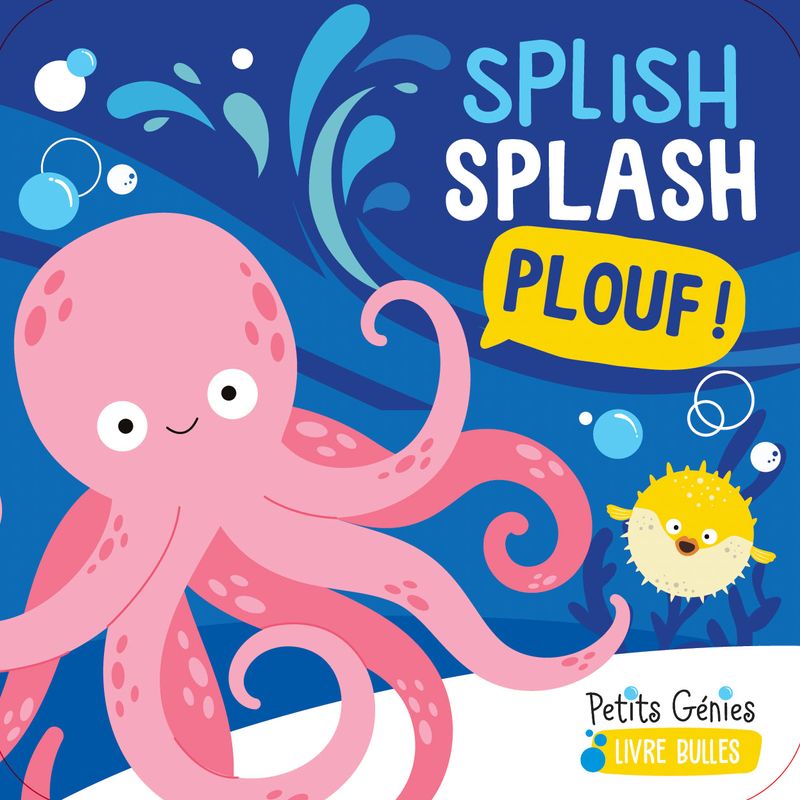 Livre bulles : Splish Splash Plouf !