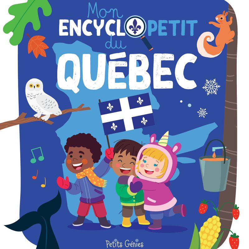 Mon encyclopetit du Québec