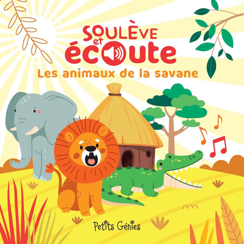 Soulève et écoute les animaux de la savane