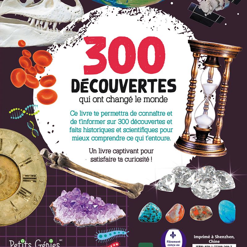 300 Découvertes qui ont changé le monde
