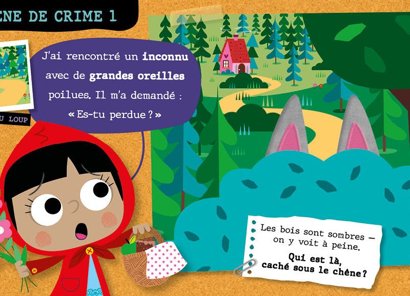 Enquête au pays des Contes de fées : Le petit chaperon rouge