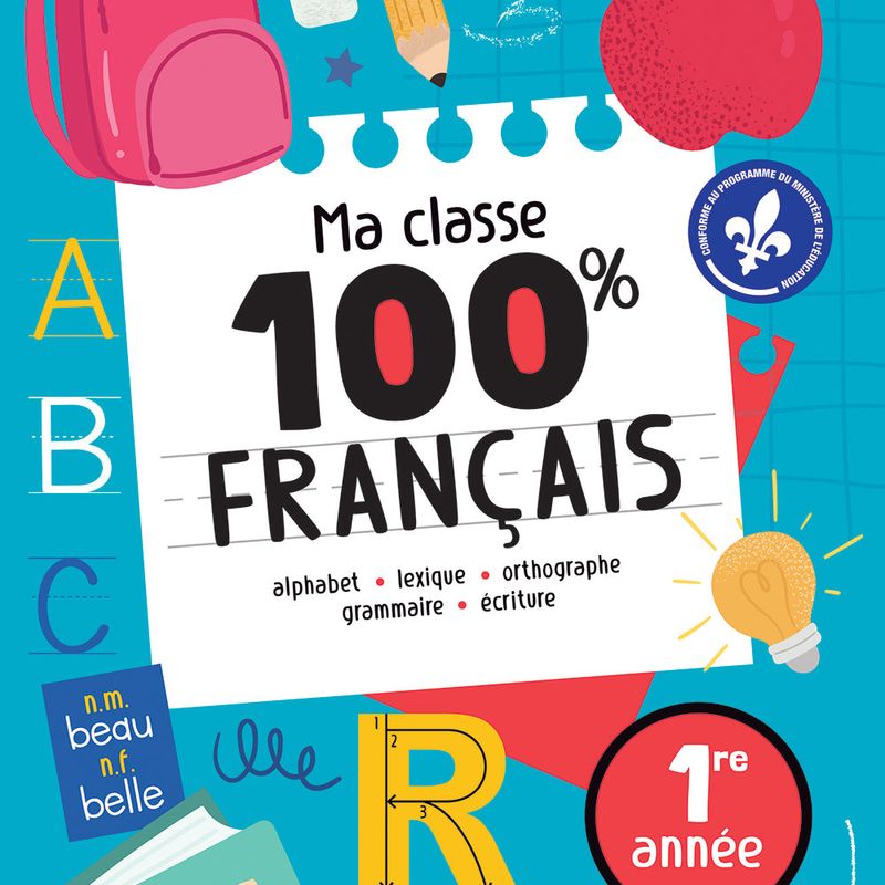 Ma classe 100% français- 1re année