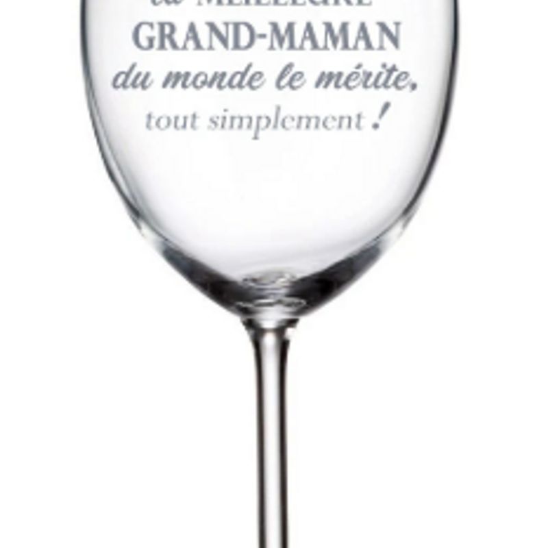 Verre À Vin ''Parce Que Grand-Maman''