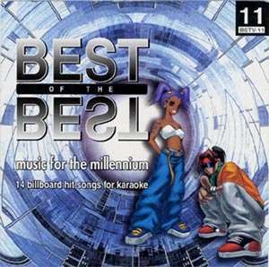 Best of the Best - Volume 11 • Met aussi en vedette Enrique Iglesias