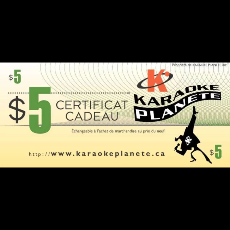 4 Certificats cadeaux de 5 $ • Karaoké Planète®