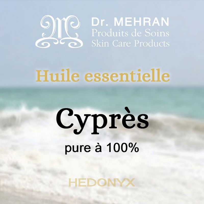 Huile essentielle de cyprès • Dr. Mehran®