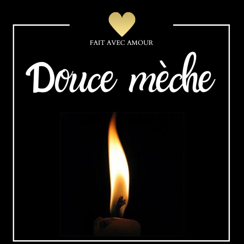 Douce mèche 